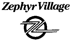 ZEPHYR VILLAGE