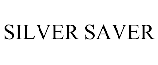 SILVER SAVER