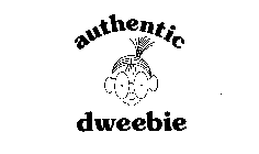 AUTHENTIC DWEEBIE