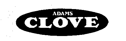 ADAMS CLOVE