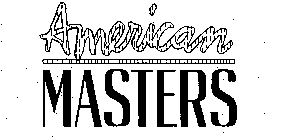 AMERICAN MASTERS