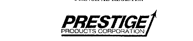 PRESTIGE PRODUCTS CORPORATION