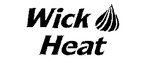 WICK HEAT