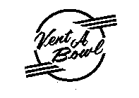 VENT A BOWL