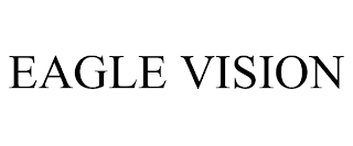 EAGLE VISION