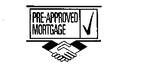 PRE-APPROVED MORTAGE