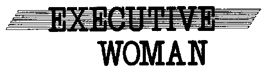 EXECUTIVE WOMAN