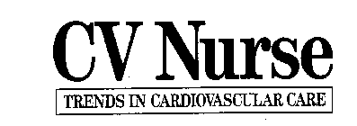 CV NURSE TRENDS IN CARDIOVASCULAR CARE