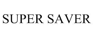 SUPER SAVER