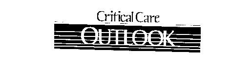 CRITICAL CARE OUTLOOK