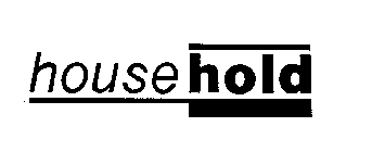 HOUSEHOLD