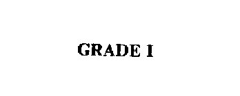 GRADE I