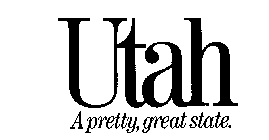 UTAH A PRETTY, GREAT STATE.