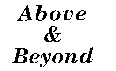 ABOVE & BEYOND