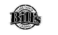 BILL'S LAKE TAHOE CASINO