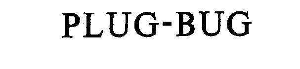 PLUG-BUG