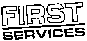 FIRST SERVICES