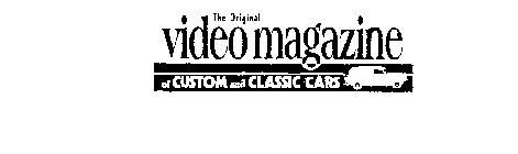 ST. CLAIR PRODUCTIONS THE ORIGINAL VIDEO MAGAZINE OF CUSTOM AND CLASSIC CARS