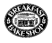 BREAKFAST BAKERY BAKE SHOP