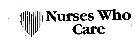 NURSES WHO CARE