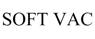 SOFT VAC