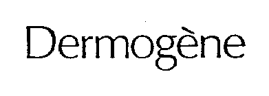 DERMOGENE