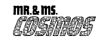 MR. & MS. COSMOS