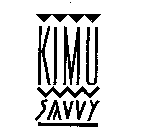 KIMU SAVVY