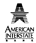 A AMERICAN INTERSTATE BANK