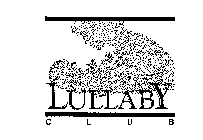 LULLABY CLUB