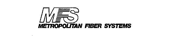 MFS METROPOLITAN FIBER SYSTEMS