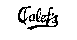 CALEF'S