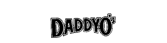 DADDY-O'S