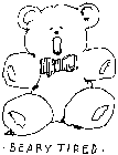 BEARY TIRED