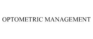 OPTOMETRIC MANAGEMENT