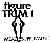 FIGURE TRIM 1 MEAL SUPPLEMENT