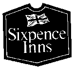 SIXPENCE INNS