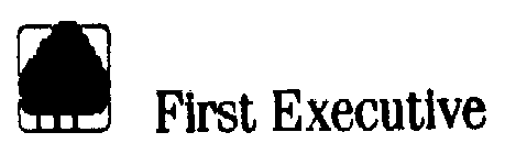 FIRST EXECUTIVE