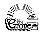 THE GROVE