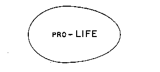 PRO-LIFE