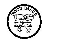 WOOD BADGE