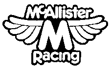 M MCALLISTER RACING