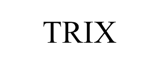 TRIX