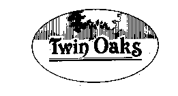 TWIN OAKS