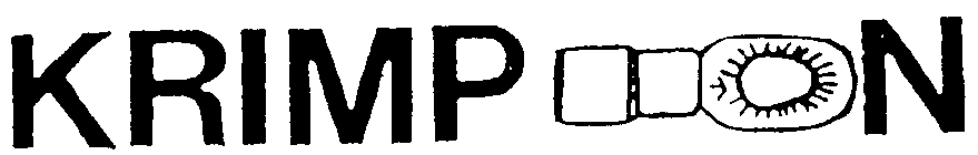 KRIMP ON