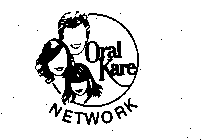 ORAL KARE NETWORK