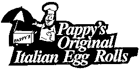 PAPPY'S ORIGINAL ITALIAN EGG ROLLS