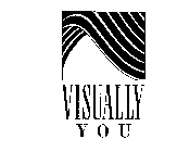 VISUALLY YOU