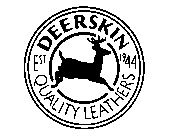 DEERSKIN QUALITY LEATHERS EST 1944