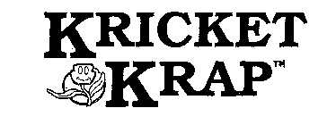 KRICKET KRAP